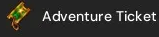Adventure Ticket
